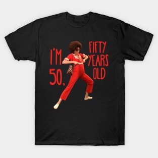 Sally Omalley I'm 50 - SNL T-Shirt